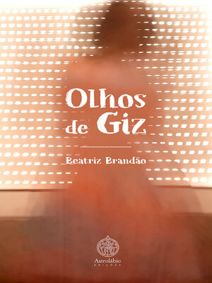 cover image of Olhos de Giz